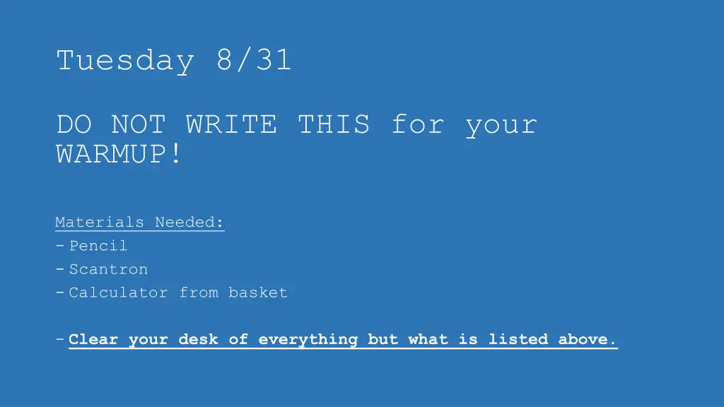 tuesday 8 31