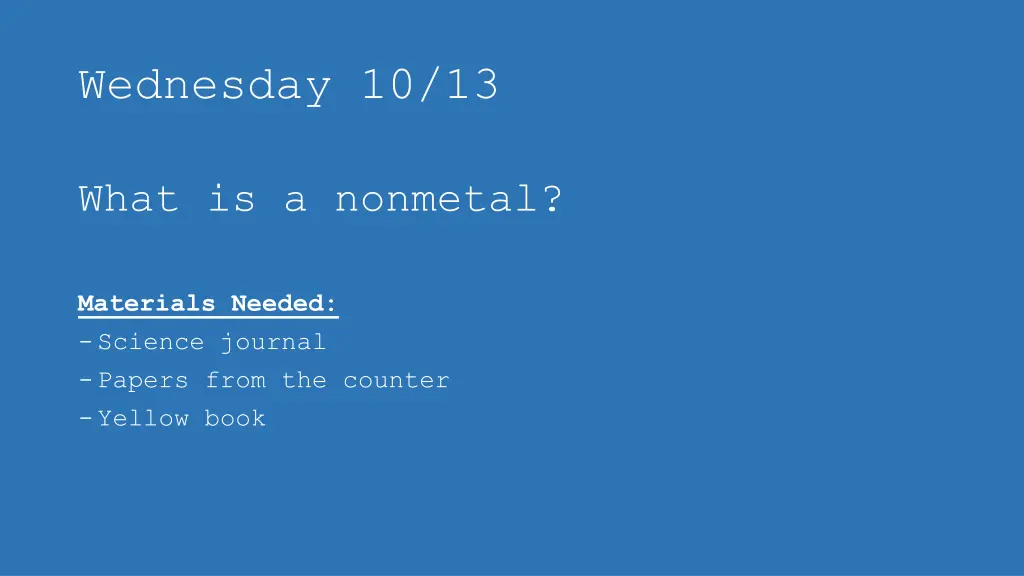 wednesday 10 13