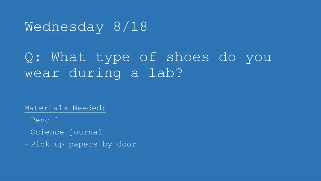 wednesday 8 18