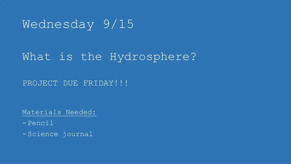 wednesday 9 15