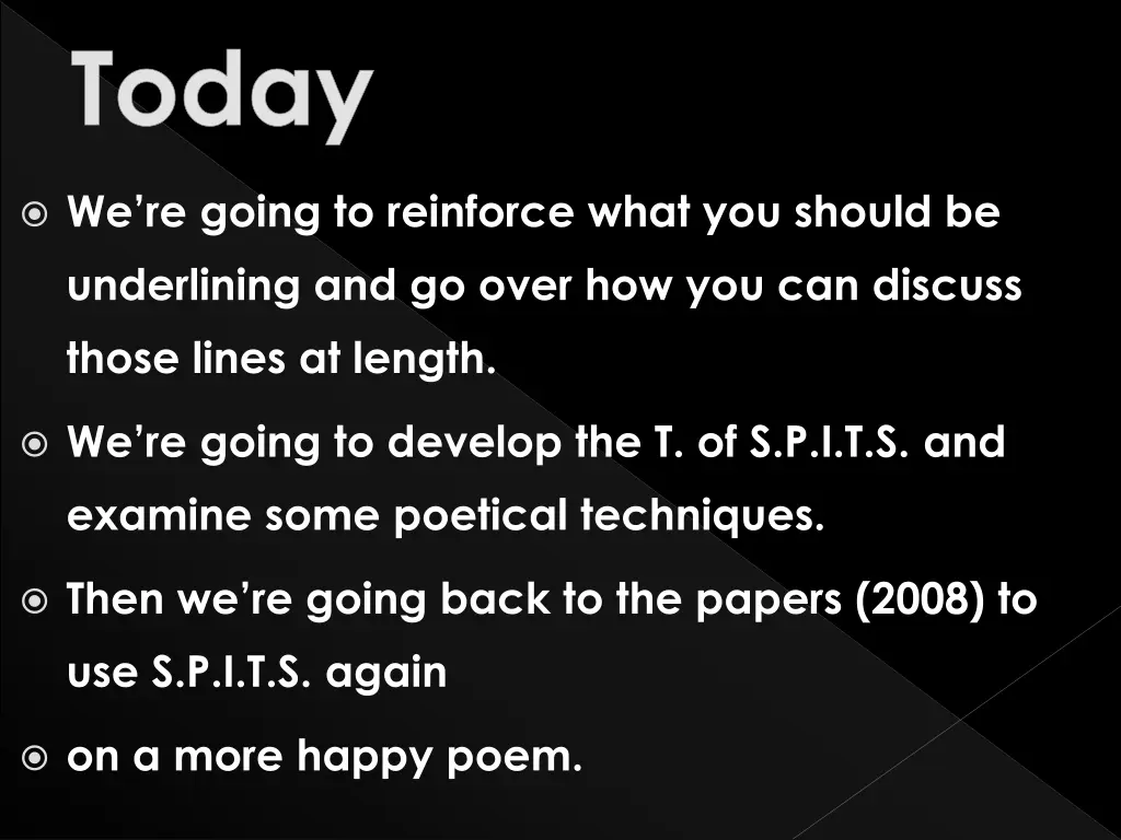 we re going to reinforce what you should