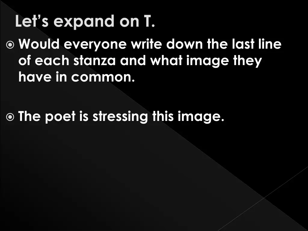 would everyone write down the last line of each