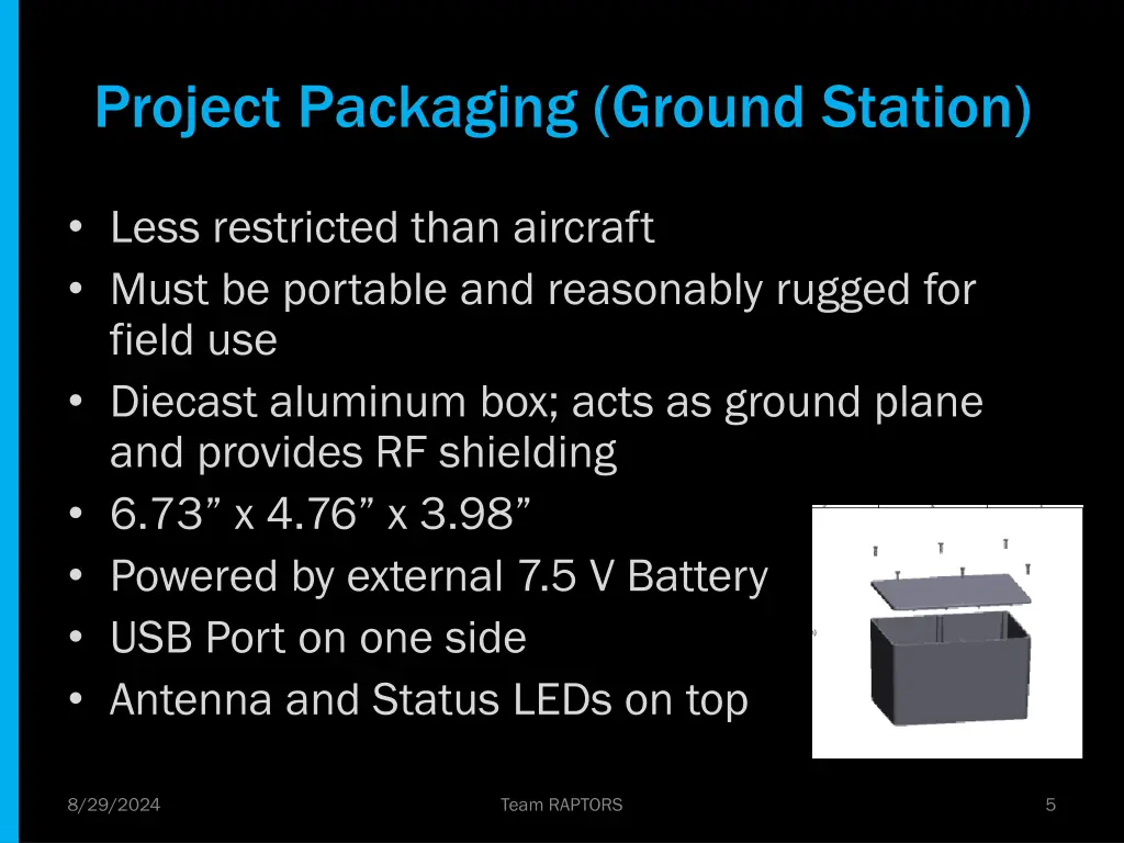 project packaging ground station