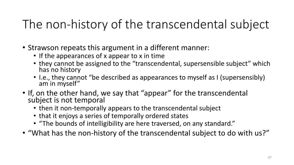 the non history of the transcendental subject
