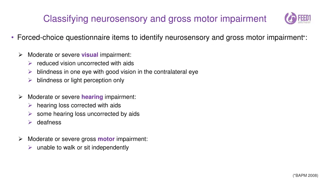 classifying neurosensory and gross motor