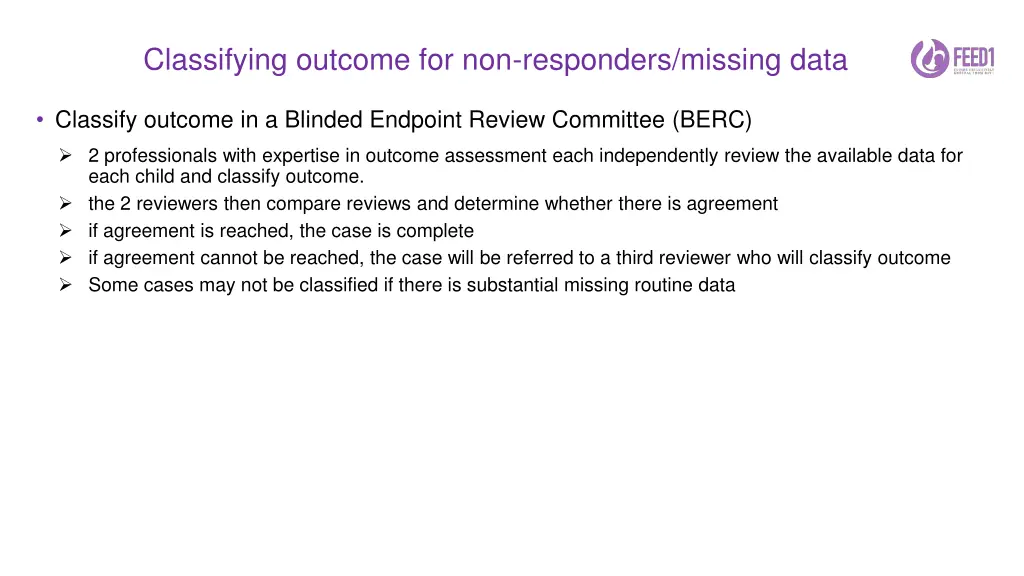 classifying outcome for non responders missing 1