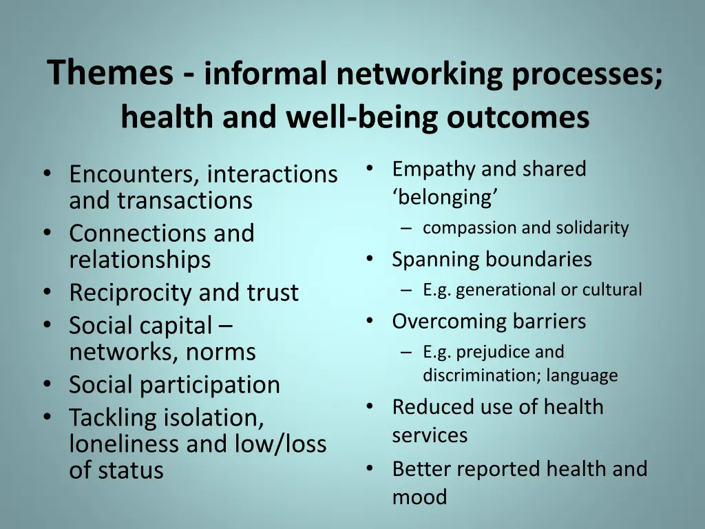 themes informal networking processes health