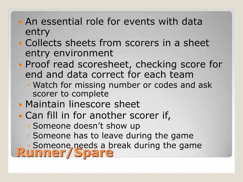 an essential role for events with data entry