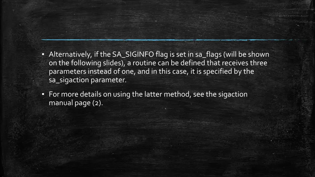 alternatively if the sa siginfo flag
