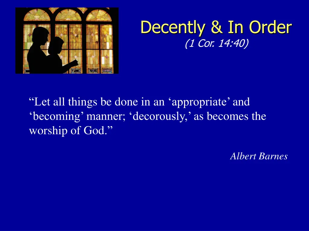 decently in order 1 cor 14 40 1