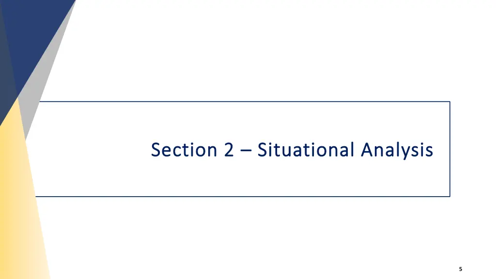 section 2 section 2 situational analysis
