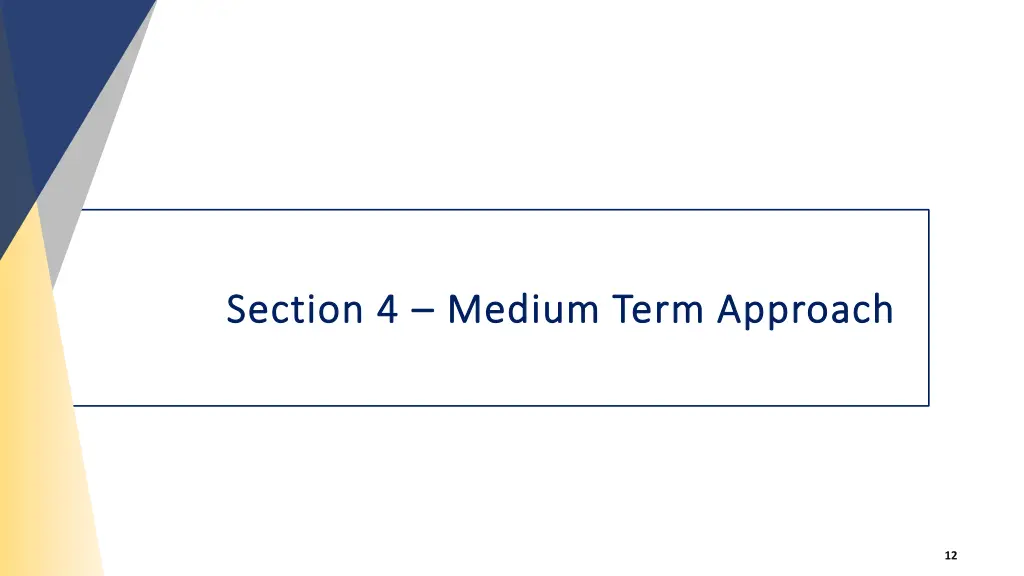 section 4 section 4 medium term approach medium