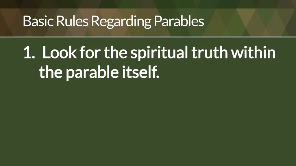 basic rulesregarding parables