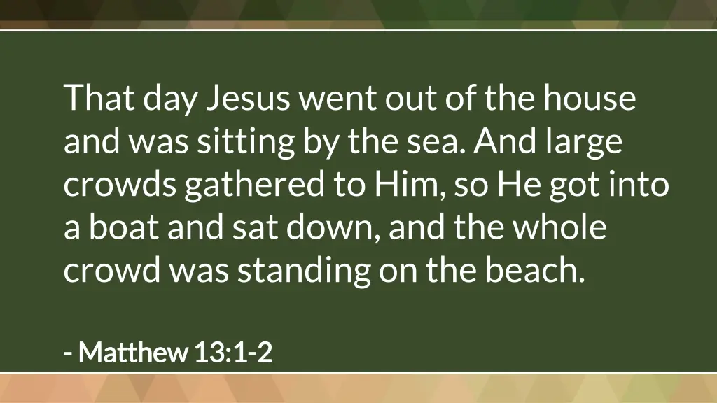 that day jesus went out of the house