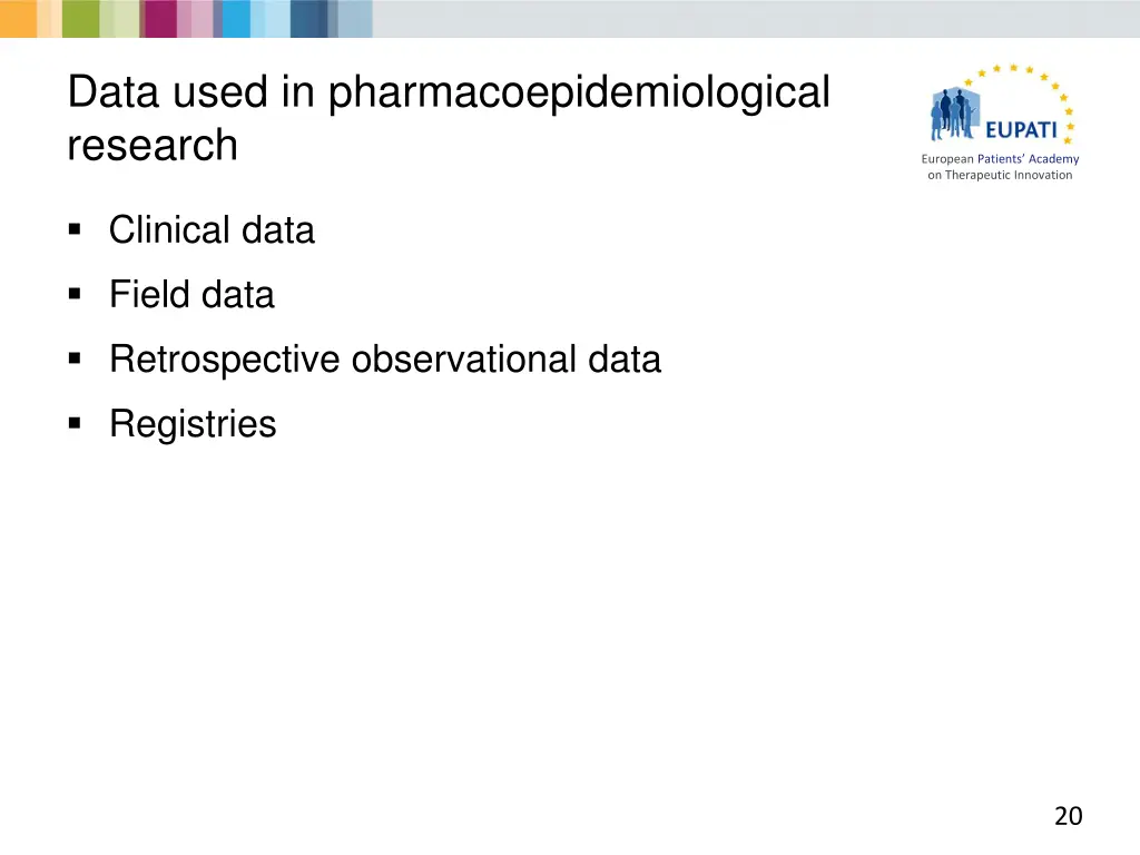 data used in pharmacoepidemiological research
