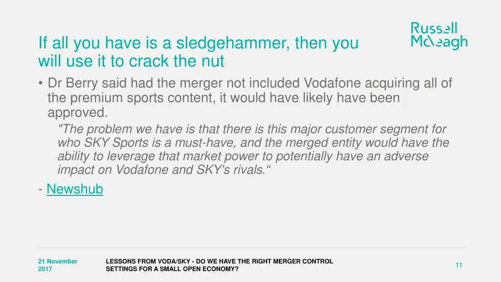if all you have is a sledgehammer then you will