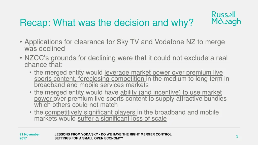recap what was the decision and why