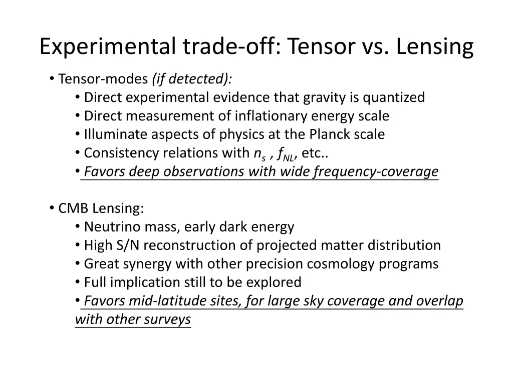 experimental trade off tensor vs lensing