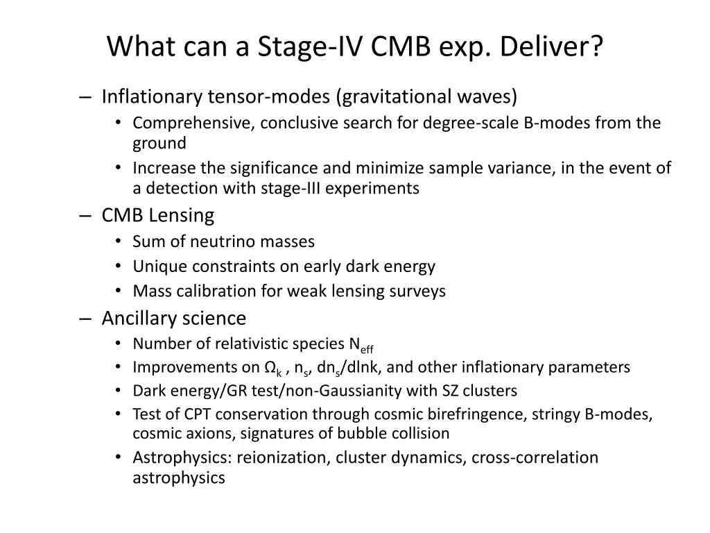 what can a stage iv cmb exp deliver