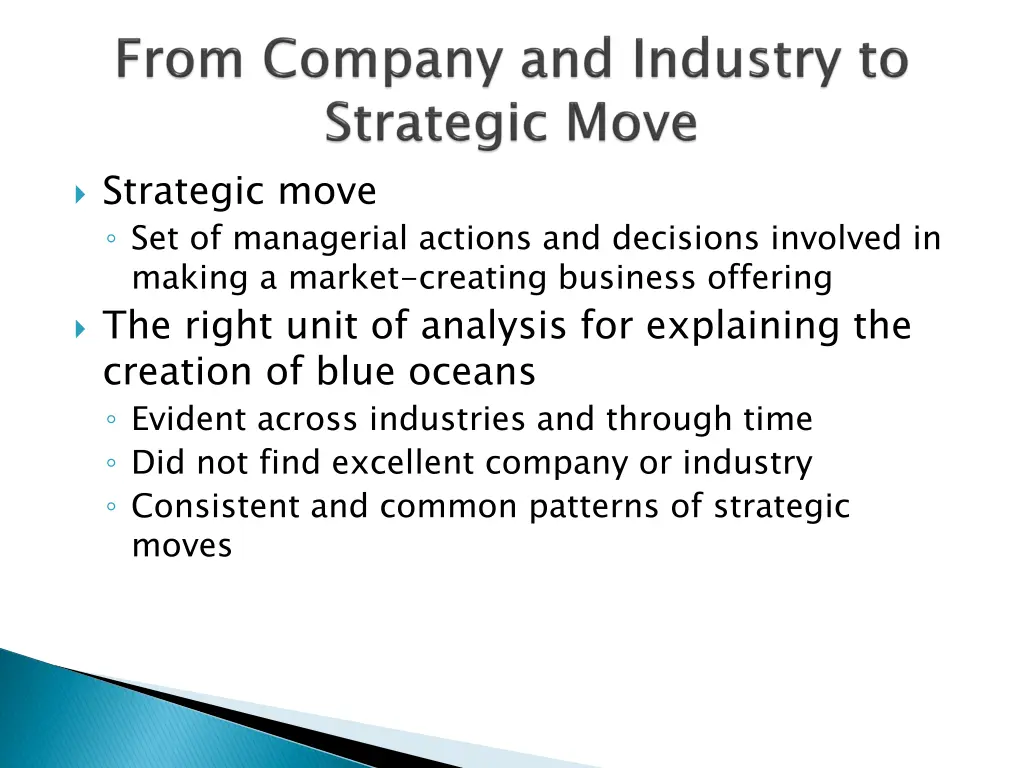 strategic move set of managerial actions