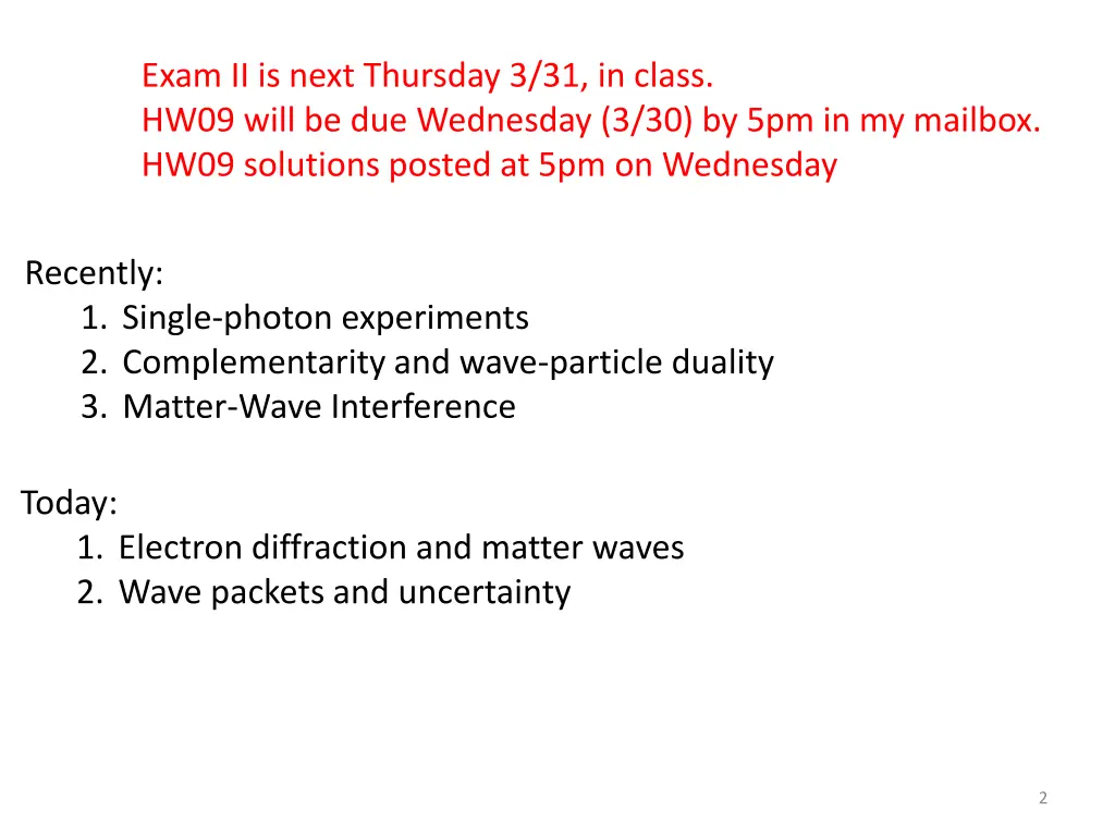 exam ii is next thursday 3 31 in class hw09 will