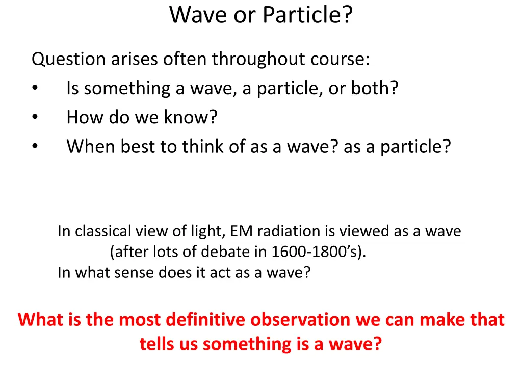 wave or particle