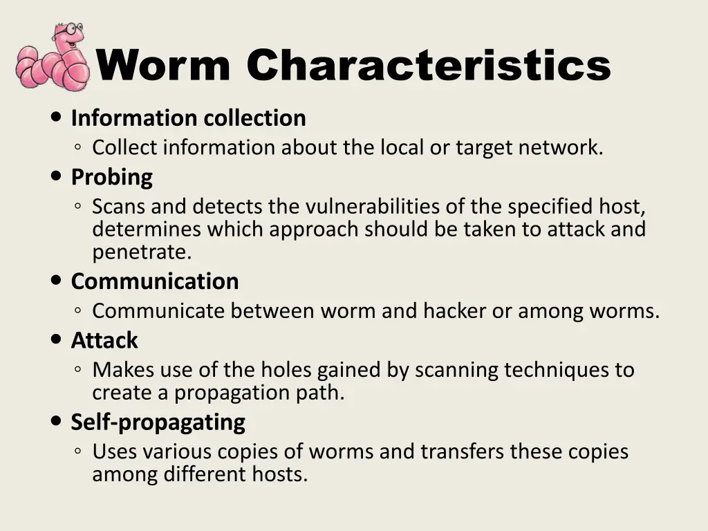 worm characteristics information collection