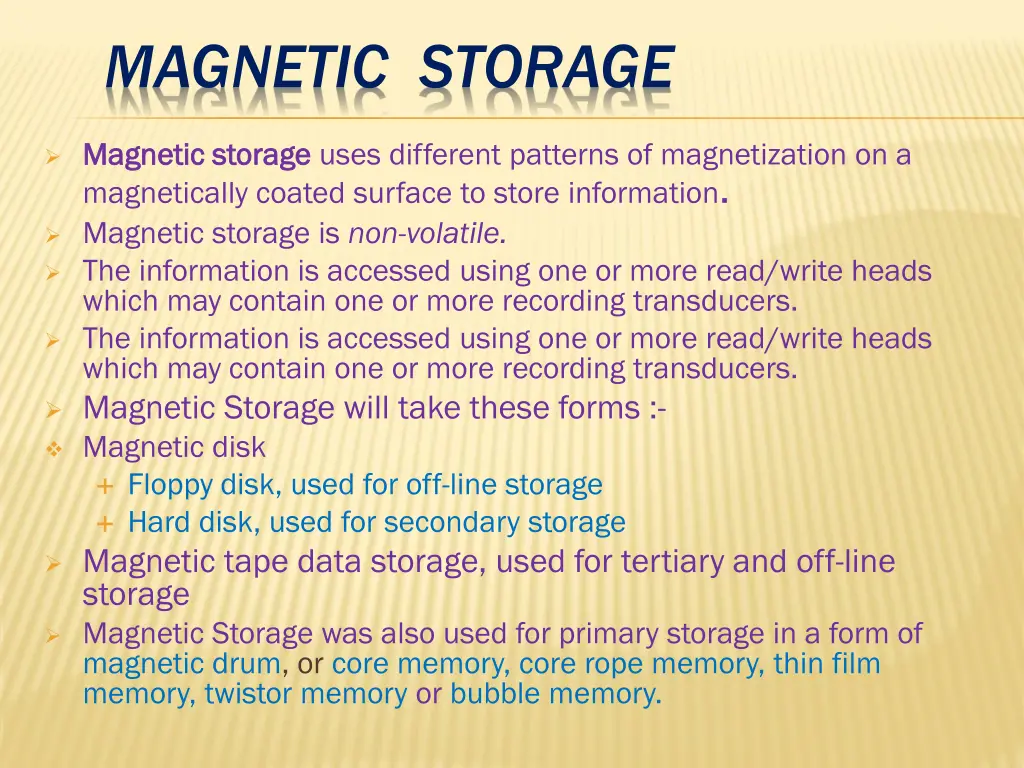 magnetic storage