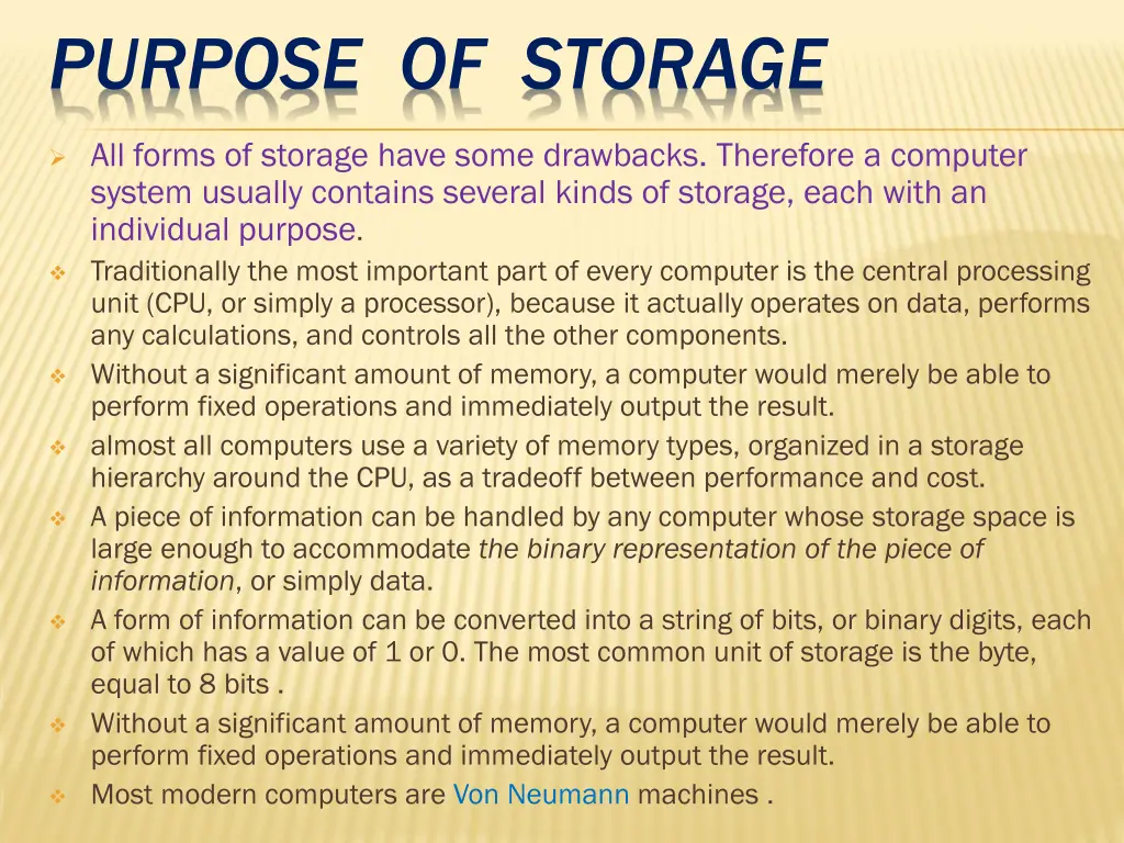 purpose of storage