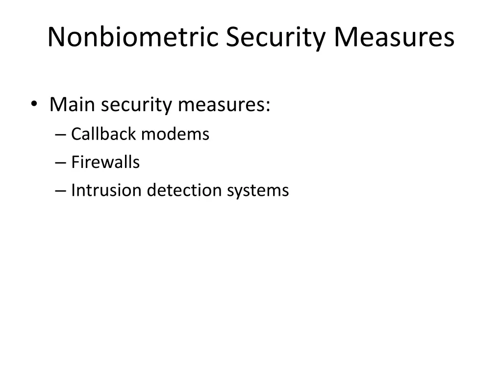 nonbiometric security measures