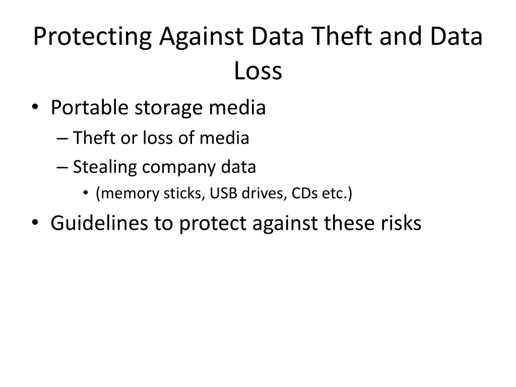 protecting against data theft and data loss