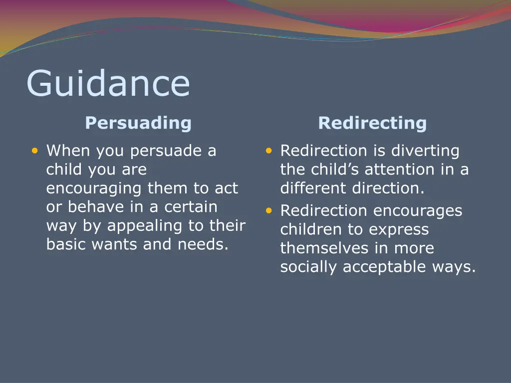 guidance persuading