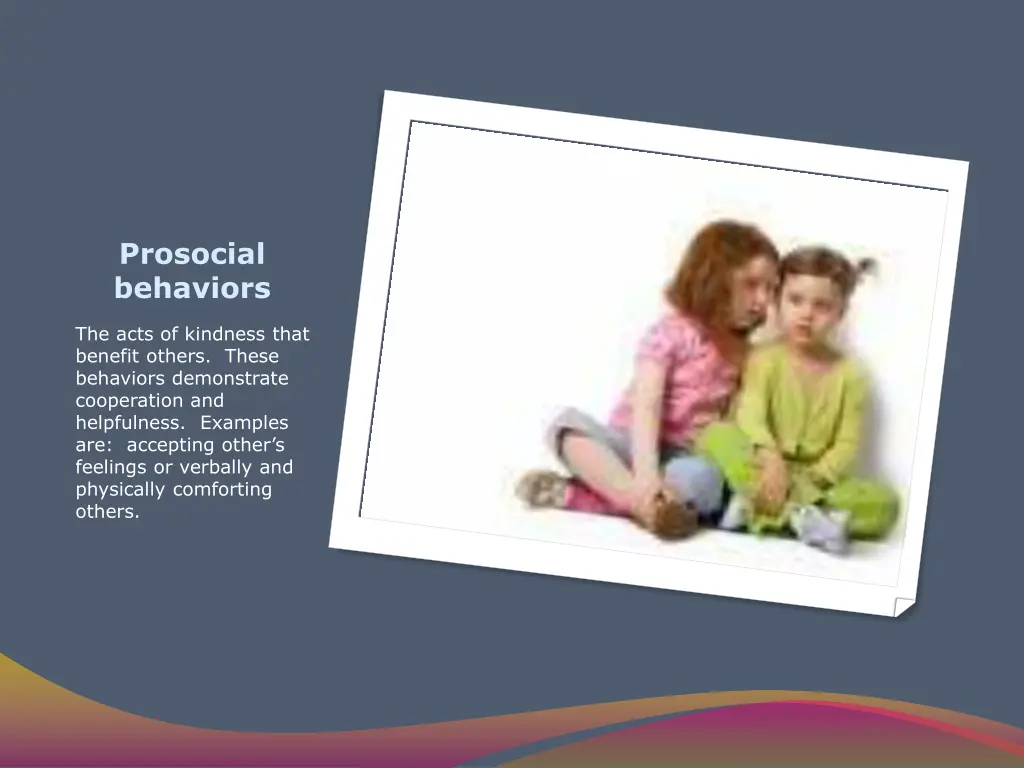prosocial behaviors