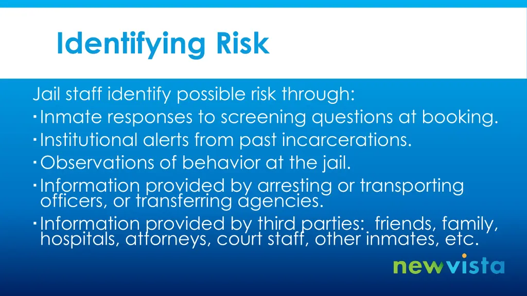 identifying risk