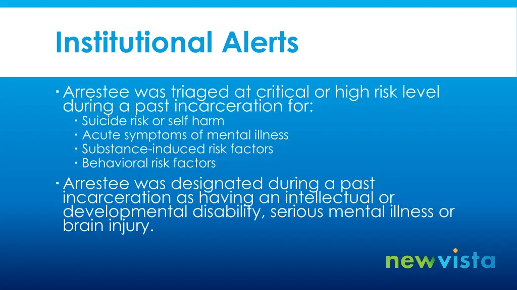institutional alerts