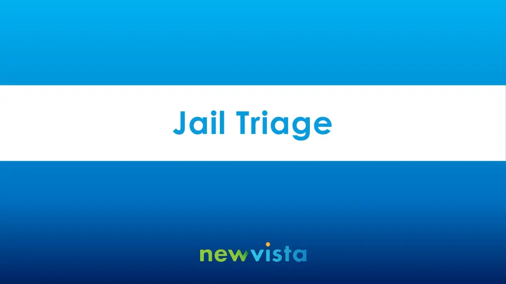 jail triage