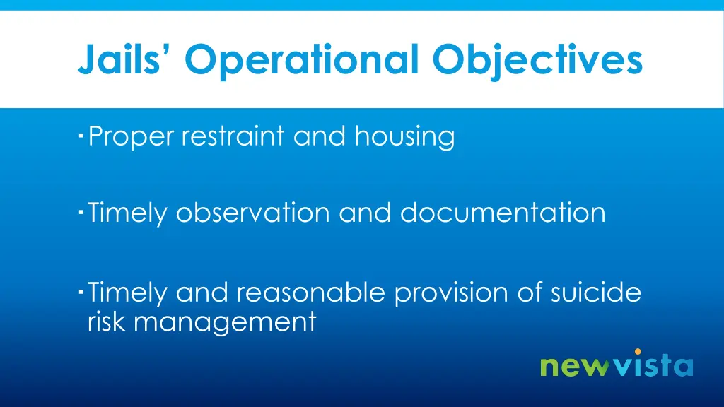 jails operational objectives