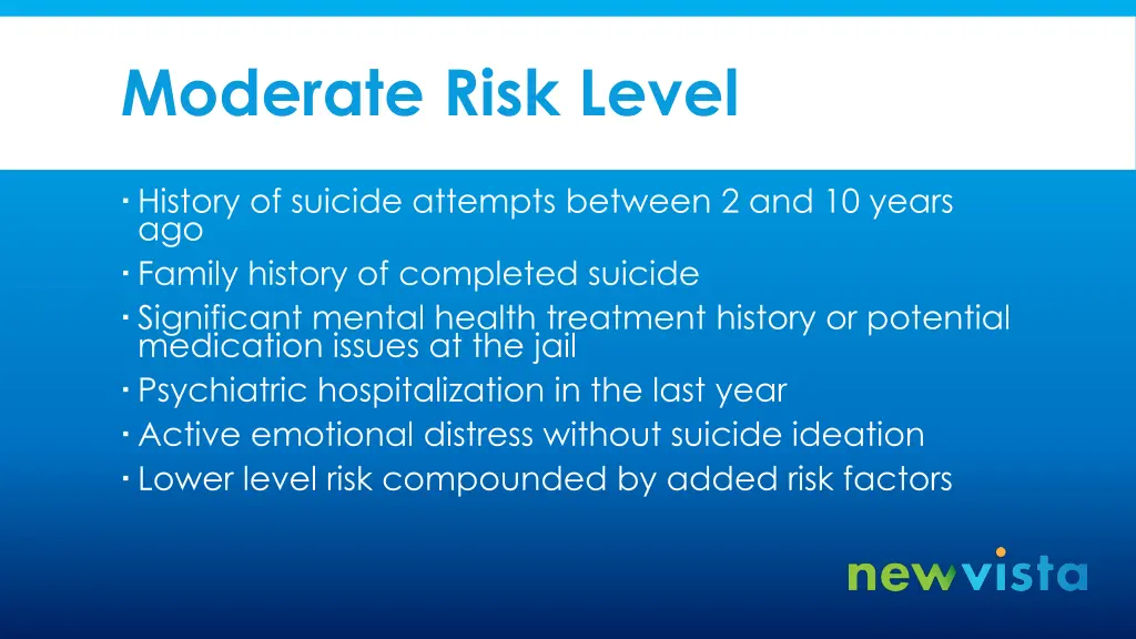 moderate risk level