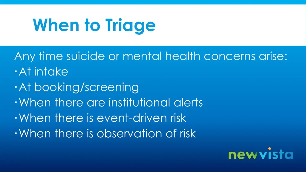 when to triage