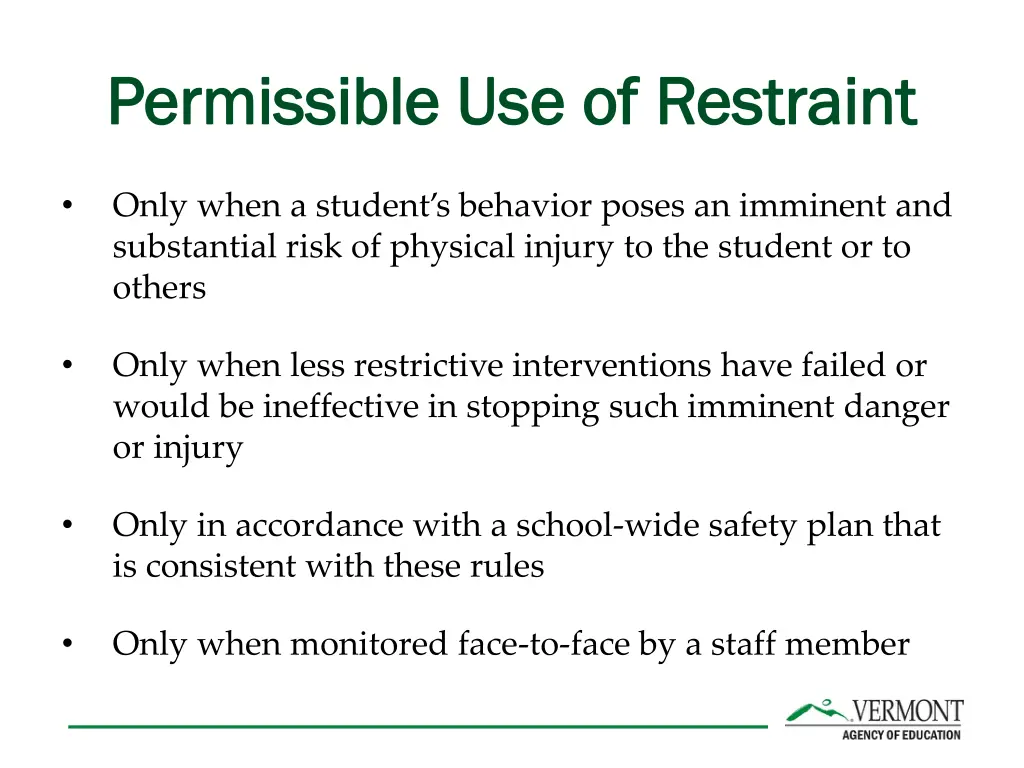 permissible use of restraint permissible