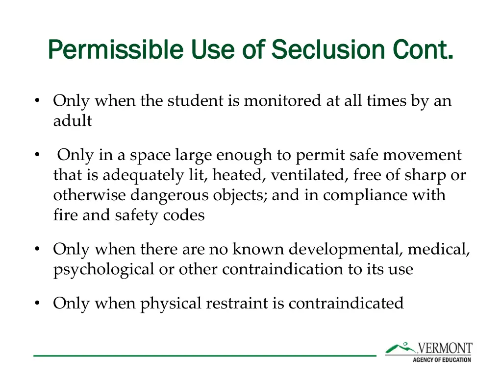 permissible use of seclusion cont permissible