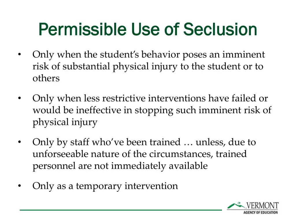 permissible use of seclusion permissible
