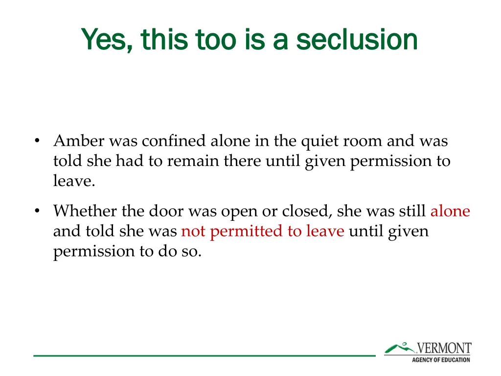 yes this too is a seclusion yes this