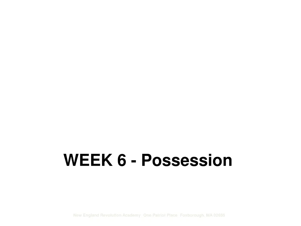 week 6 possession