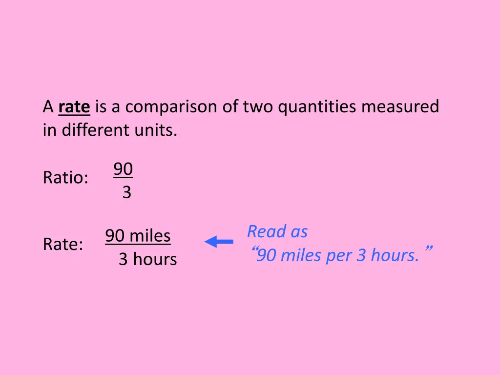 a rate is a comparison of two quantities measured