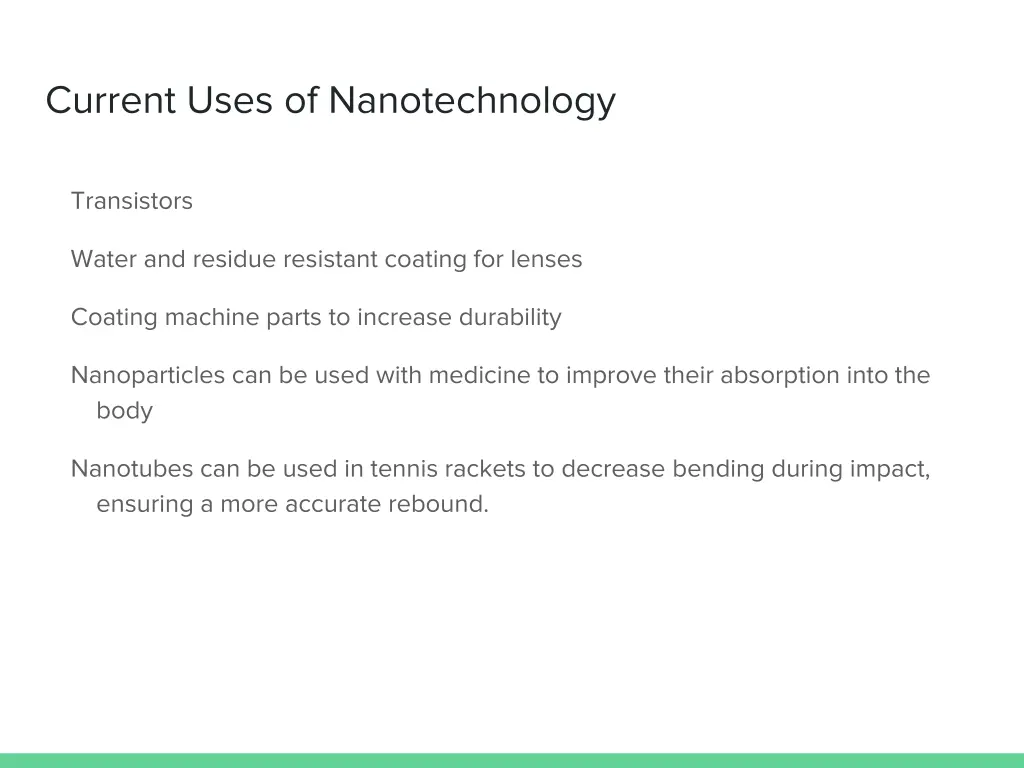current uses of nanotechnology