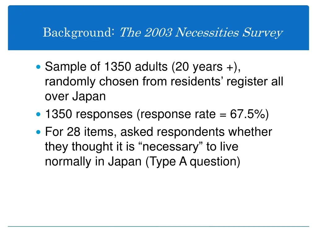 background the 2003 necessities survey
