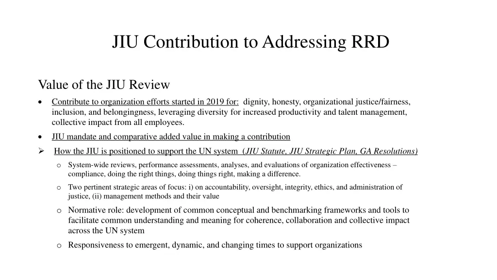 jiu contribution to addressing rrd