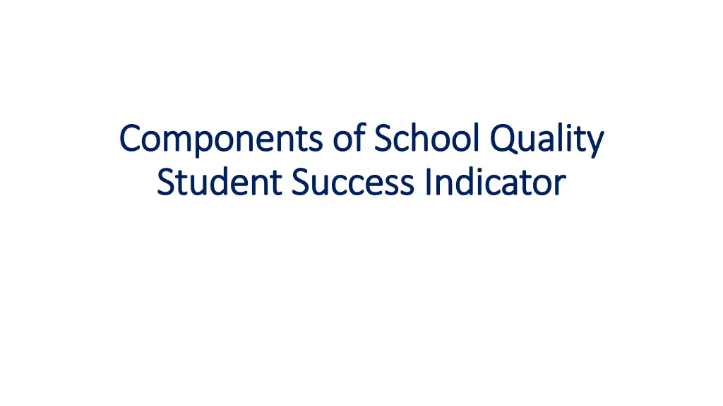 components of school quality components of school