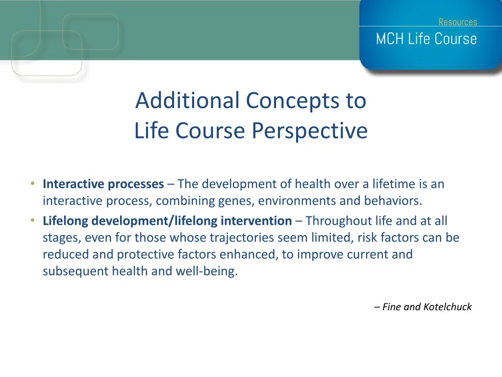 additional concepts to life course perspective
